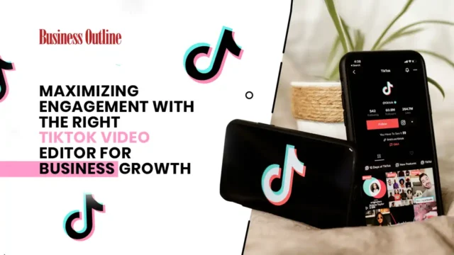 Maximizing Engagement with the Right TikTok Video Editor for Business Growth copy