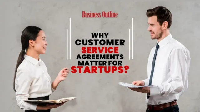 Why customer service agreements matter for startups bol copy