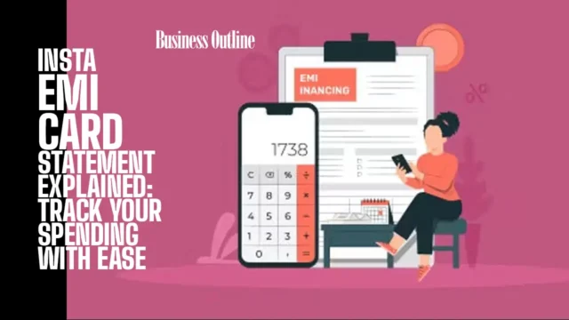 Insta EMI Card Statement Explained Track Your Spending with Ease copy