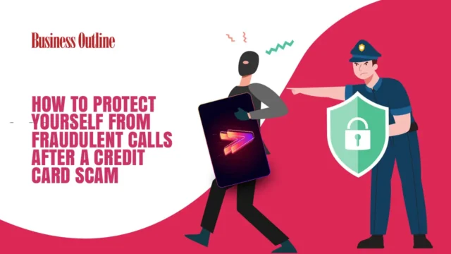 How to Protect Yourself from Fraudulent Calls After a Credit Card Scam copy