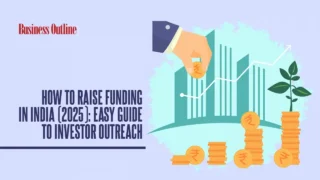 How to Raise Funding in India 2025 Easy Guide to Investor Outreach copy