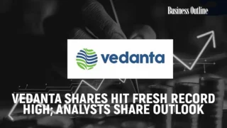 Vedanta Shares Hit Fresh Record High Analysts Share Outlook copy